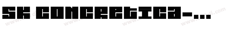 SK Concretica字体转换